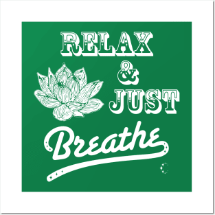 Relax & Just Breath | Lotus | White Posters and Art